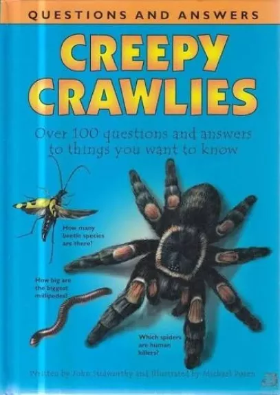 Creepy crawlies