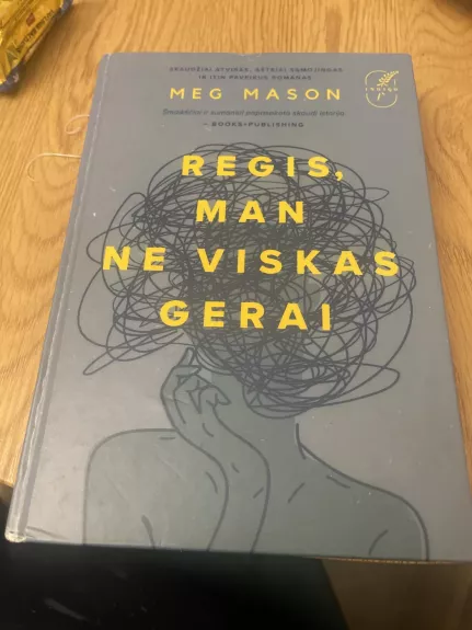 Regis man ne viskas gerai