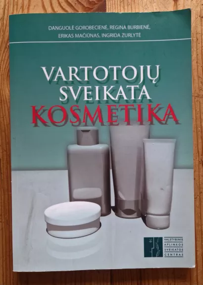 vartotojų sveikata kosmetika