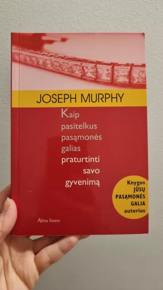 Kaip pasitelkus pasąmonės galias praturtinti savo gyvenimą