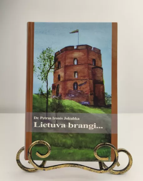 Lietuva brangi...
