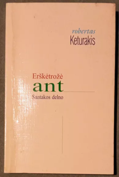 Erškėtrožė ant Santakos delno