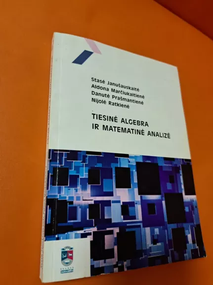 Tiesinė algebra ir matematinė analizė
