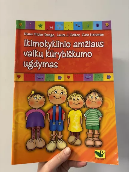 Ikimokyklinio amžiaus vaikų kūrybiškumo ugdymas