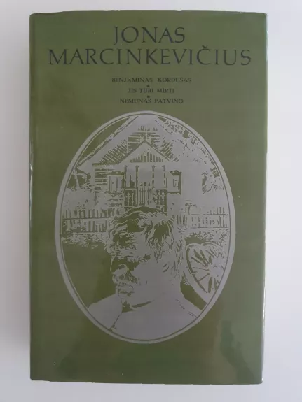 Benjaminas Kordušas. Jis turi mirti. Nemunas patvino