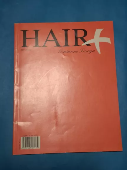 HAIR+, Gintarinė sruoga, 2004 m. Kovas