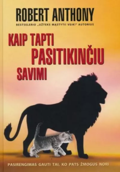 Kaip tapti pasitikinčiu savimi