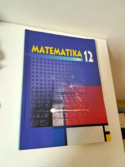Matematika 12 klasei 1 dalis