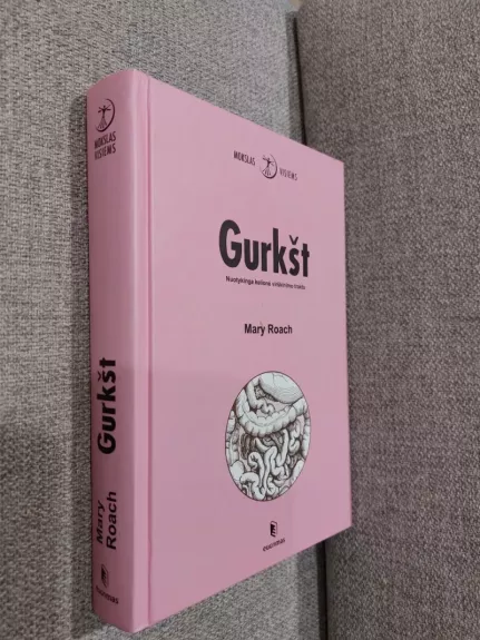 Gurkšt. Nuotykinga kelionė virškinimo traktu