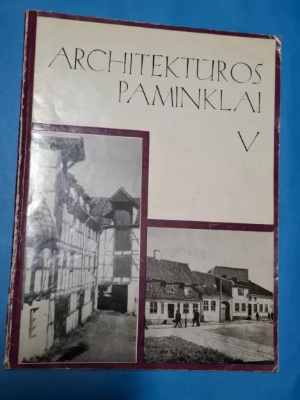 Architektūros paminklai V