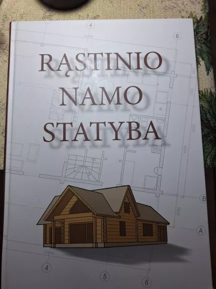 Rąstinio namo statyba
