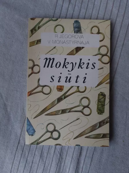 Mokykis siūti