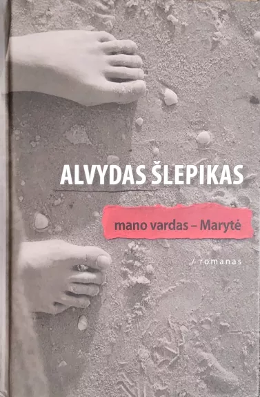 Mano vardas – Marytė
