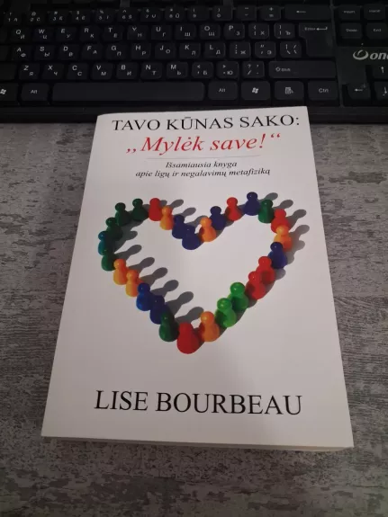 Tavo kūnas sako: „Mylėk save!“