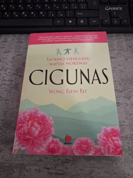 CIGUNAS. ŠAOLINO VIENUOLIŲ SLAPTAS MOKYMAS