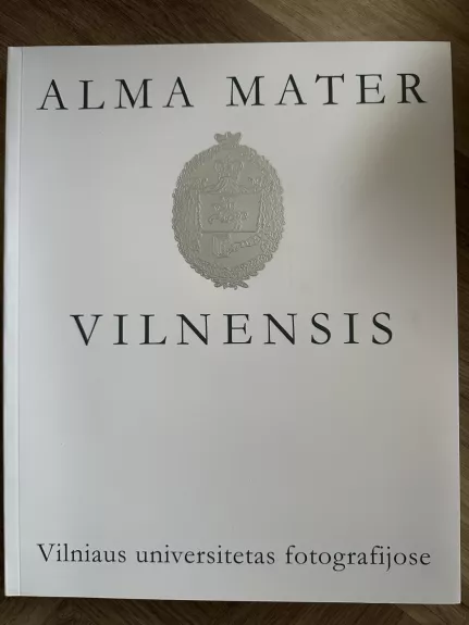 Vilniaus universitetas fotografijose, XIX a. antroji pusė–XX a.