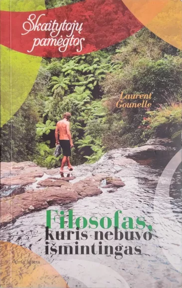 Filosofas, kuris nebuvo išmintingas