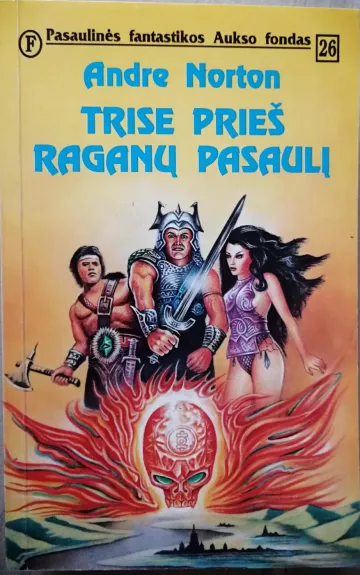 Trise prieš raganų pasaulį