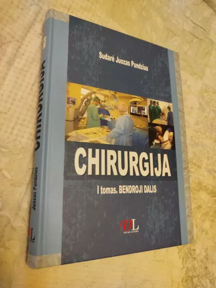 Hirurgija Į tomas, Bendroji dalis.