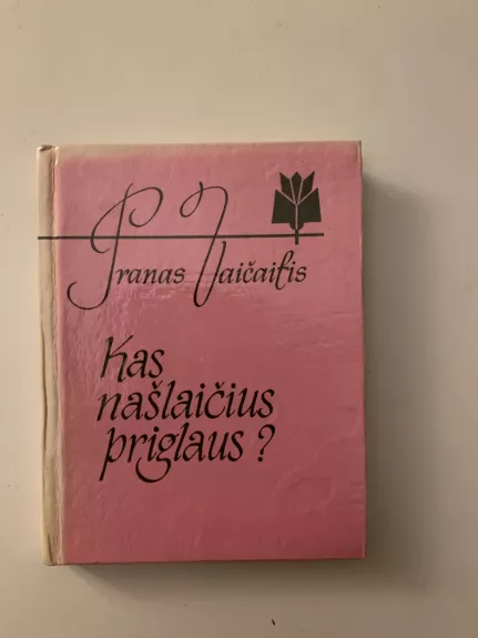 Kas našlaičius priglaus?