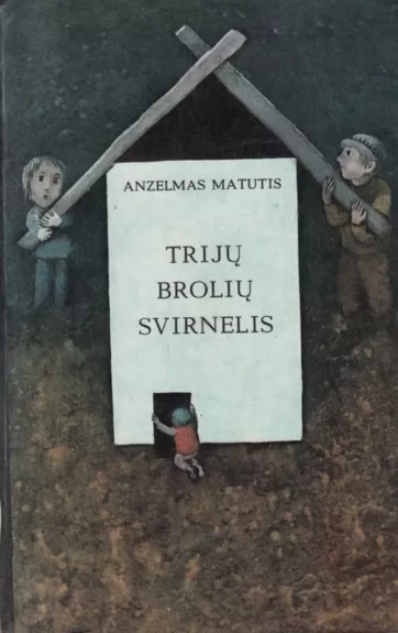 Trijų brolių svirnelis