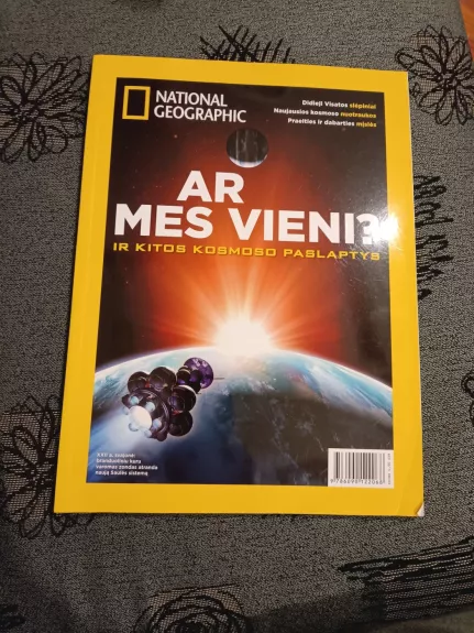 National Geographic. Ar mes vieni? ir kitos kosmoso paslaptys. 2015 m. Specialus leidinys