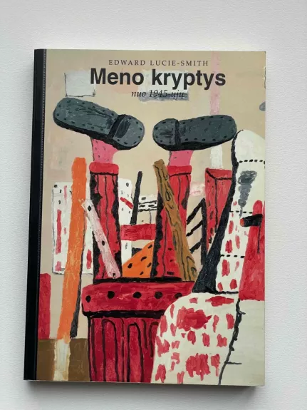 Meno kryptys nuo 1945-ųjų: temos ir koncepcijos
