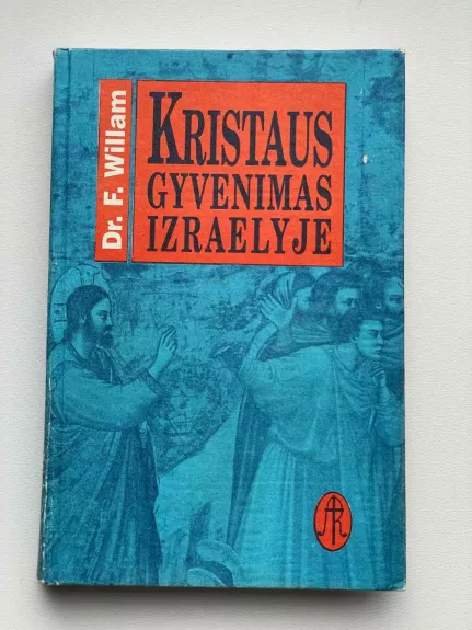 Kristaus gyvenimas Izraelyje