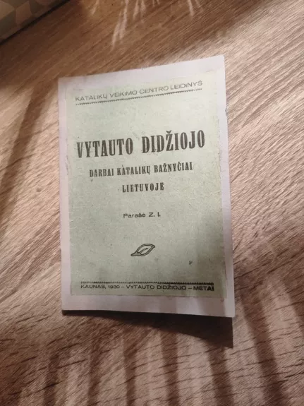 Vytauto Didžiojo darbai Katalikų bažnyčiai Lietuvoje