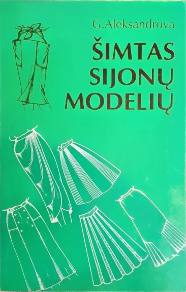 Šimtas sijonų modelių