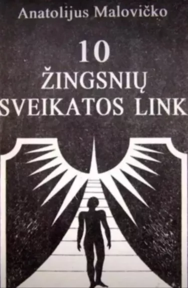 10 žingsnių sveikatos link