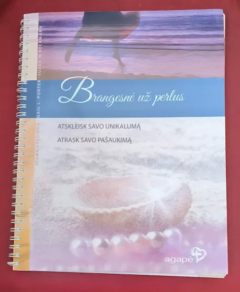 Brangesnė už perlus. Atskleisk savo unikalumą.