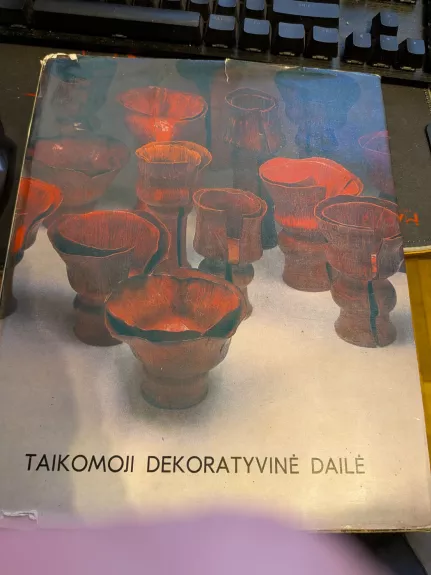 Taikomoji dekoratyvinė dailė
