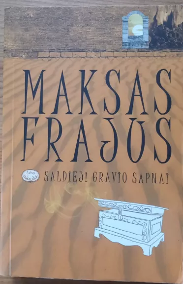 Saldieji Gravio sapnai