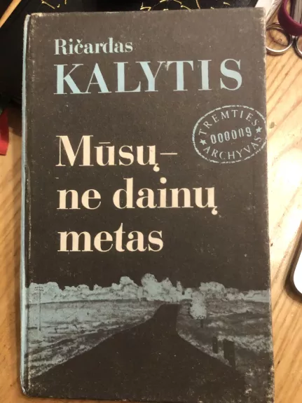 Mūsų ne dainų metas