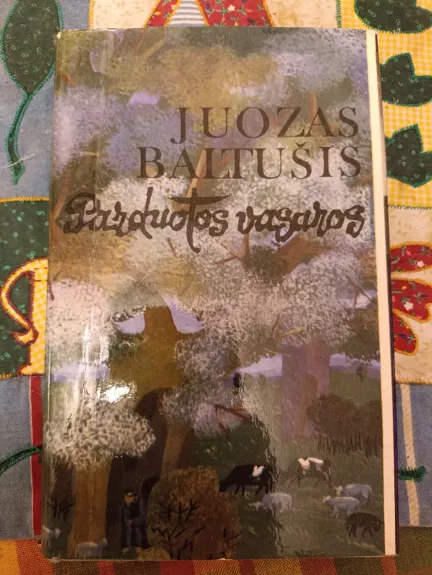 Parduotos vasaros (I dalis)