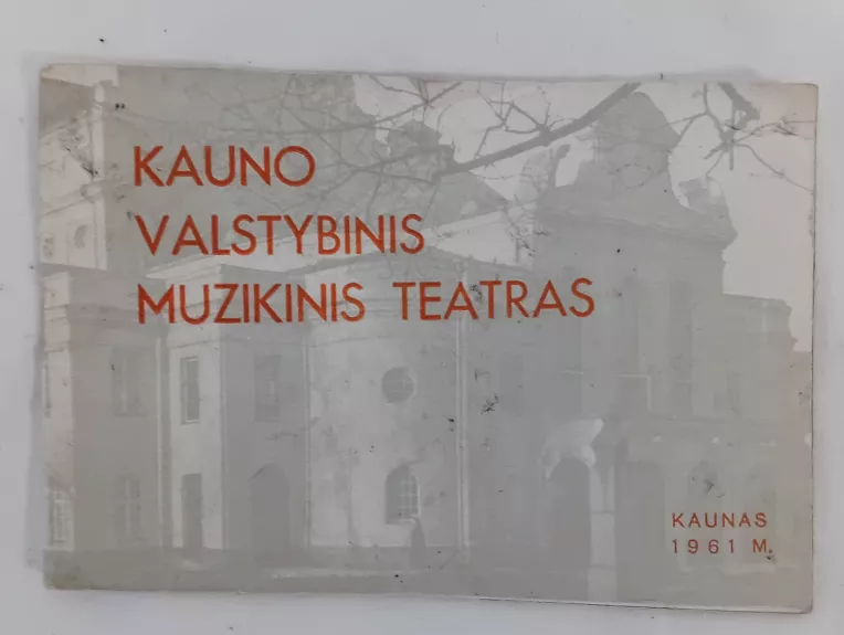 Kauno valstybinis muzikinis teatras