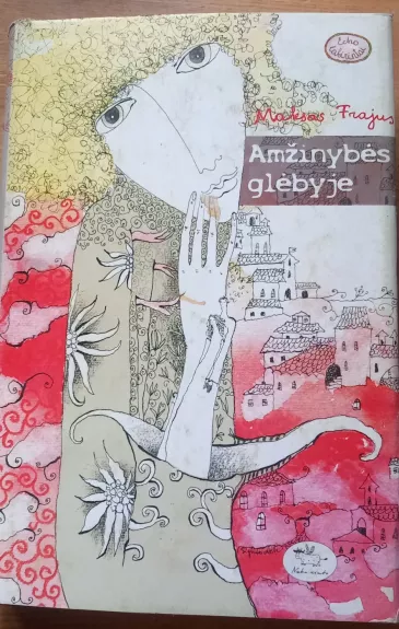 Amžinybės glėbyje