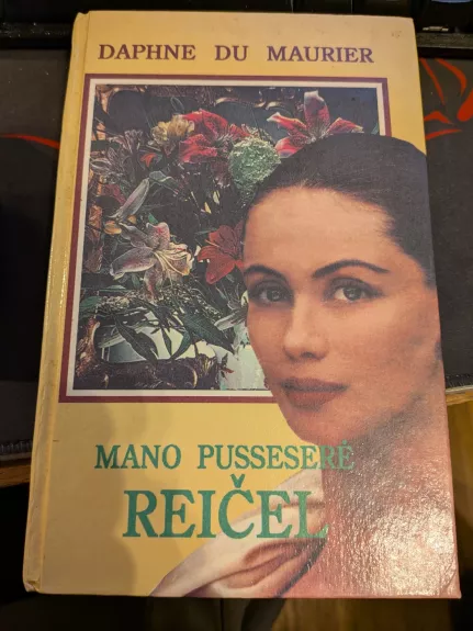 Mano pusseserė Reičel