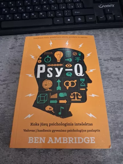 Psy-Q. Koks jūsų psichologinis intelektas
