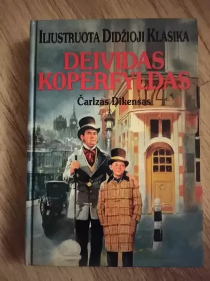 Deividas Koperfyldas. Iliustruota didžioji klasika