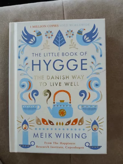 The little book of hygge