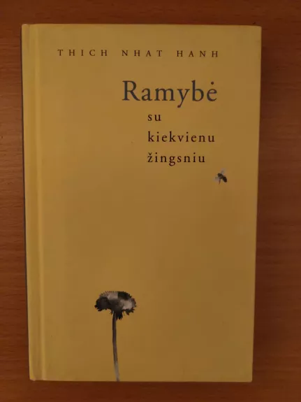 Ramybė su kiekvienu žingsniu