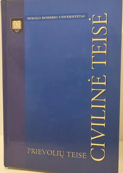 Civilinė teisė. Prievolių teisė