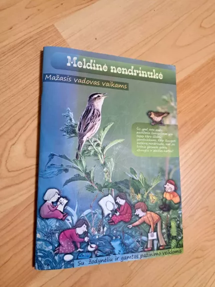 Meldinė nendrinukė. Mažasis vadovas vaikams