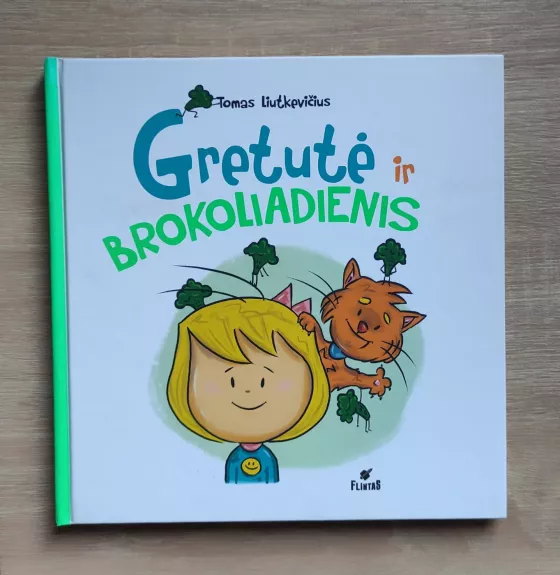 Gretutė ir brokoliadienis