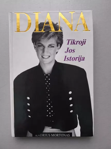 Diana tikroji jos istorija