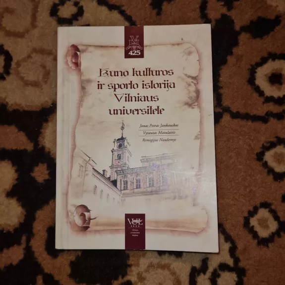 Kūno kultūros ir sporto istorija Vilniaus universitete