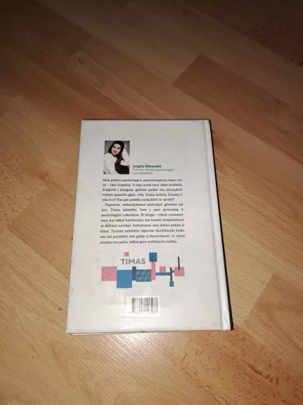 Tikras Timas. Psichologas be paslapčių?