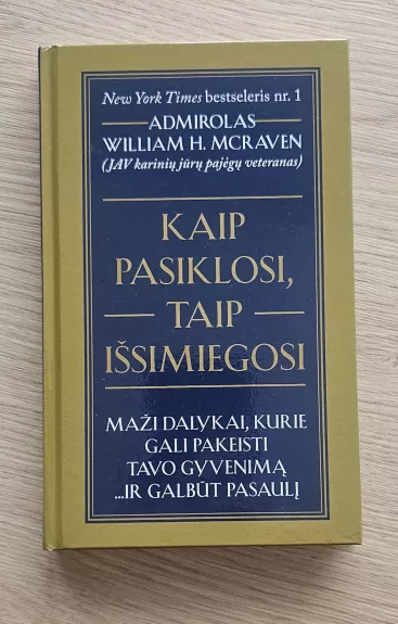 Kaip Pasiklosi, Taip Išsimiegosi